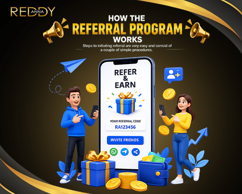 How Reddy Anna Referral Program Works